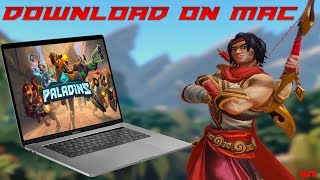 How To Download And Install PALADINS On MAC - 2018 (Steam)