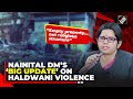 Not religious structure nainital dm vandana singhs big update on haldwani violence