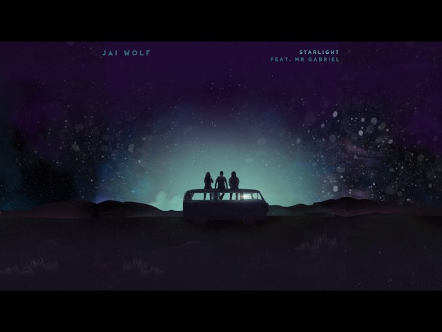 Jai Wolf - Starlight (feat. Mr Gabriel) [Official Audio] class=