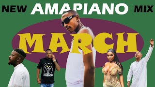 NEW AMAPIANO MIX || 06 March 2024 | tshwala bam | ebasini tyler icu | like it like that | umona