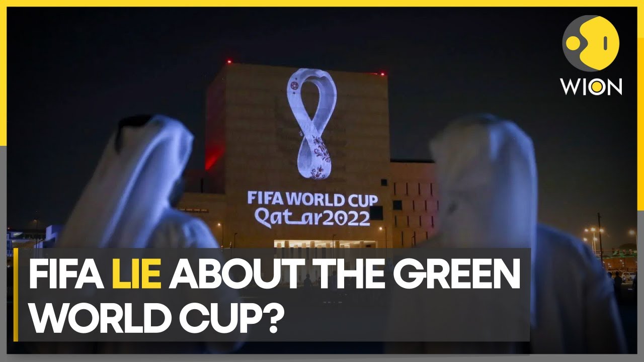 Swiss regulator: FIFA made false claims about 2022 world cup | WION Climate Tracker