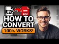 How To Convert JPG To PDF (EASY FULL GUIDE) | 100% WORKS | NO Yapping! | Convert JPG To PDF