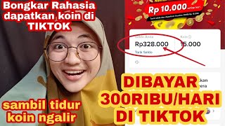 Bongkar Rahasia Cepat Dapatkan Koin Banyak Di Tiktok Aplikasi Penghasil Uang Tercepat