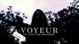 Deitus Voyeur Ft Toni Coe-Brooker Official Music Video