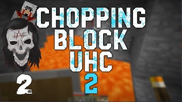 Chopping Block UHC 2 - Cave Like You Mean It [Episode 2] Goldenboys