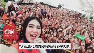 Via Vallen & Menlu Goyang TKI di Singapura