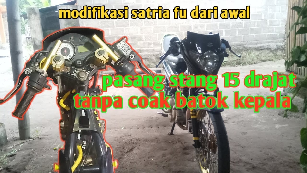 Modifikasi Satria Fu Mudah Cara Pasang Stang 15 Drajat Satria Fu YouTube