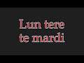 Lun Tere Te Mardi Song | Original | Written By: King | Music From: iMovie