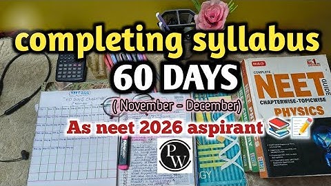 Completing whole syllabus in 60 days  🎯💪 🔥 I #neet2026 #neet#motivation #pw #challenge #consistency 