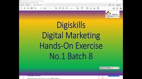 Digiskills Digital Marketing Hands-On Exercise No  01 Solution Batch 08, 2020, DigiTech Educations P