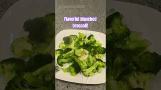 Healthy Blanched Broccoli in 60 Seconds!
