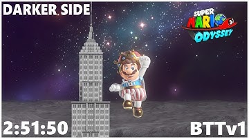Super Mario Odyssey Darker Side BTTv1 in 2:51:50 (SEGMENTED COMMUNITY RUN)