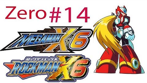 Megaman X6 / Rockman X6 Zero Ep. 14  Chapter 13 - Secret Lab ~ Gate #2