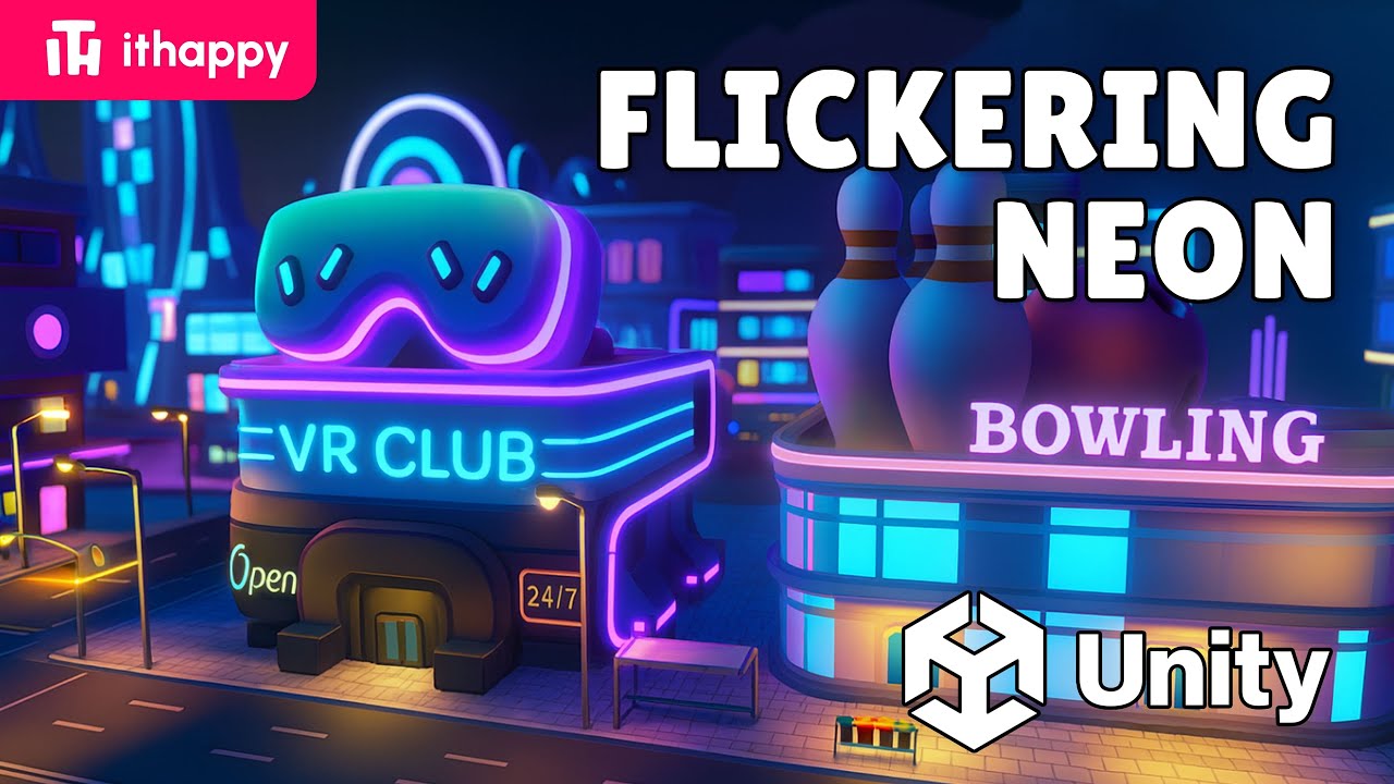 Flickering Neon Sign Effect in Unity – Easy Tutorial by #ithappy