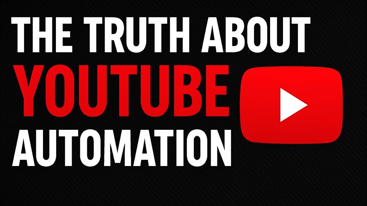 The Truth That Nobody Tells You About YouTube Automation - YouTube