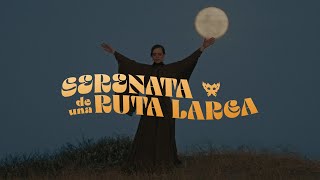 El Plan de la Mariposa | Serenata de una ruta larga