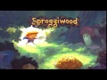 Sproggiwood [COMPLETE OST ~ HIGH QUALITY]