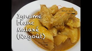 Igname blanc malaxé (Ragoût)