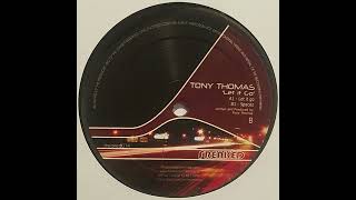 Tony Thomas - Let It Go