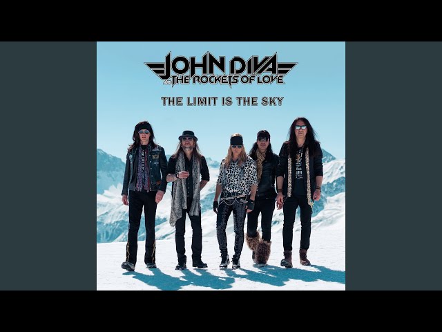 John Diva & The Rockets Of Love - The Limit Is The Sky