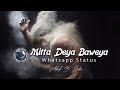 Mitti Deya Baweya – Christian whatsapp status - Urdu / Hindi