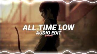 all time low jon - bellion [edit audio]