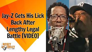 Jay-Z Get His Lick Back After Lengthy Legal Battle