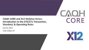 CAQH CORE: X12N E&B and CAQH CORE Joint Webinar