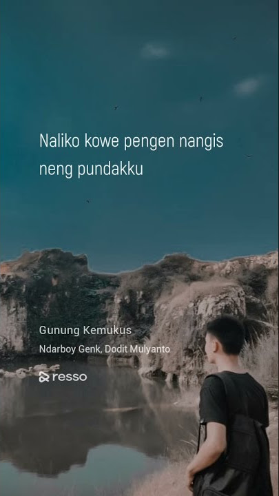 Story wa gunung kemukus ndarboy genk,dodit mulyanto