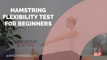 Hamstring flexibility test for beginners