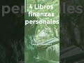 4 mejores libros de finanzas personales parte 2 #finanzas #habitosdariqueza #shorts 🔥📚🔥📚🔥📚🔥📚🔥📚🔥