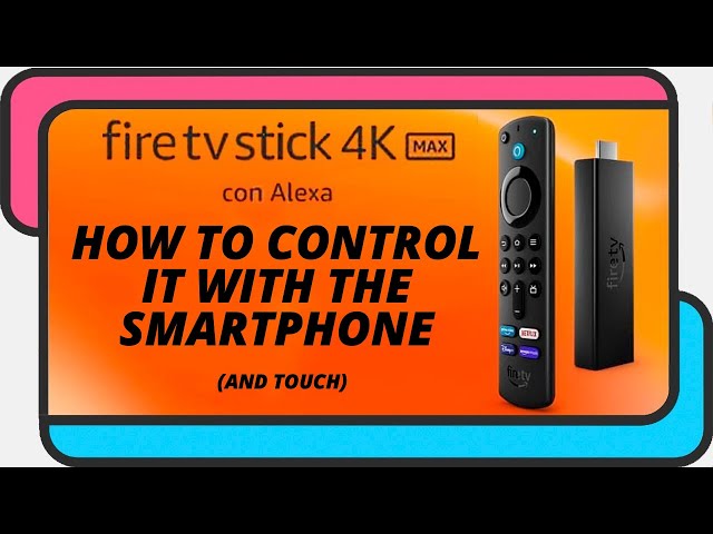 fire TV stick 4K Max con control