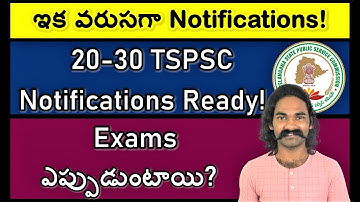20-30 TSPSC Notifications Ready | TSPSC Latest News | TSPSC Upcoming Notifications | Mende Suresh