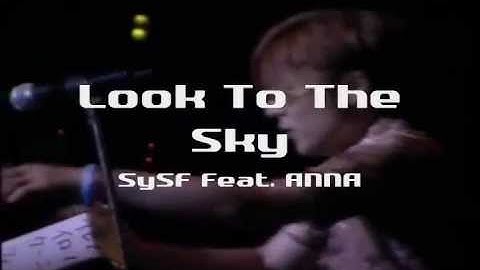 SySF Feat. ANNA - Look To The Sky [Live @Beatnation Summit]