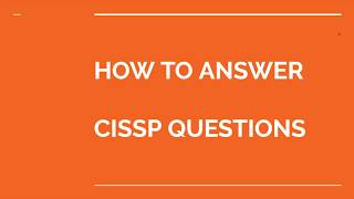 How to Answer CISSP Exam Questions screenshot 1