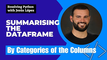 pandas.DataFrame.groupby: Summarising the DataFrame by Categories of the Columns