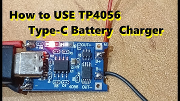 How to use TP4056 Type-C USB 5V 1A Battery Charger?