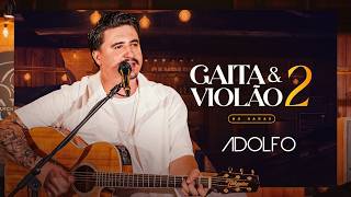 Adolfo -  DVD Gaita e Violão 2 (Completo)