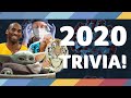 2020 TRIVIA! How much do you remember about the longest year in history?