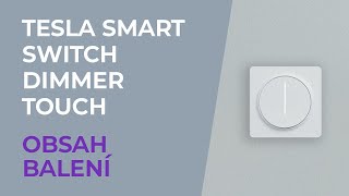 Tesla Smart Dimmer Touch | Obsah balení by Tesla Smart Česko 746 views 1 year ago 27 seconds