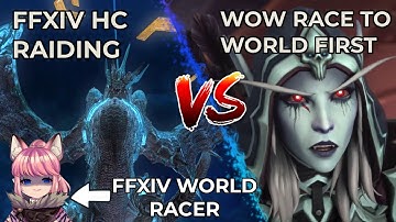 How FFXIV Hardcore Raiding and the World Race Compares to WoW