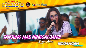 TANJUNG MAS NINGGAL JANJI - Rena Movie - NEW PALLAPA - DHEHAN Audio - MAGANGAN Community - Kendal