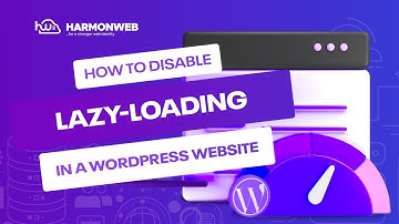 How to Disable Lazy-Loading in a WordPress Website