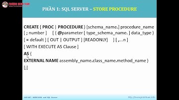 ASP.NET WEBFORM (Lesson07) - Làm Việc Với Store Procedure | TRUONGMINHTUAN
