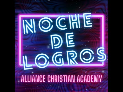 Noche de Logros LC 4 al LC 9 de Alliance Christian Academy en Barranquitas
