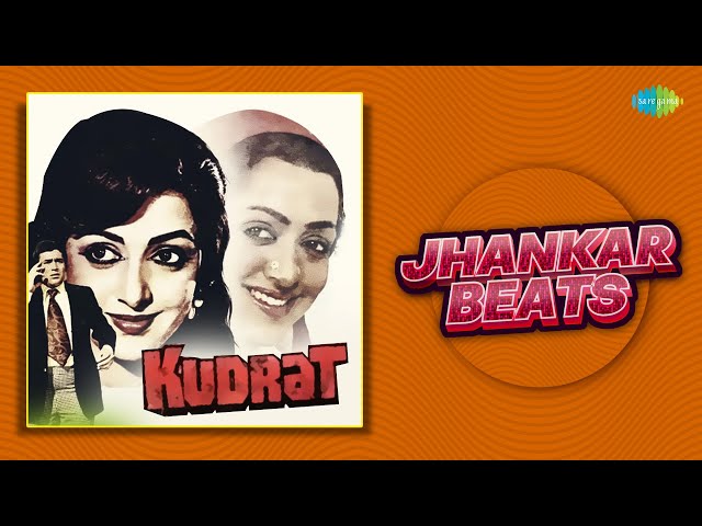 Kudrat - Jhankar Beats | Tune O Rangile | Hamen Tumse Pyar Kitna | Sajti Hai Yun Hi Mehfil class=