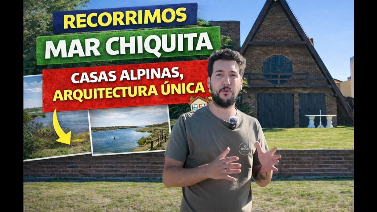 Recorrimos Mar Chiquita: casas alpinas, arquitectura única y los mejores lugares para comer