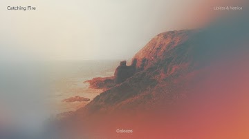 Lipless & Nattica - Catching Fire