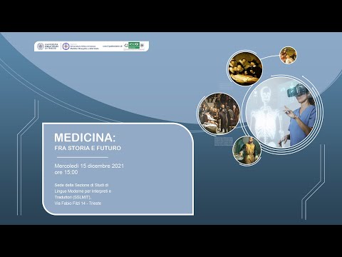 Medicina: fra storia e futuro 15/12/2021
