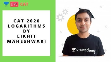 CAT 2021 | Logarithms by Likhit Maheshwari